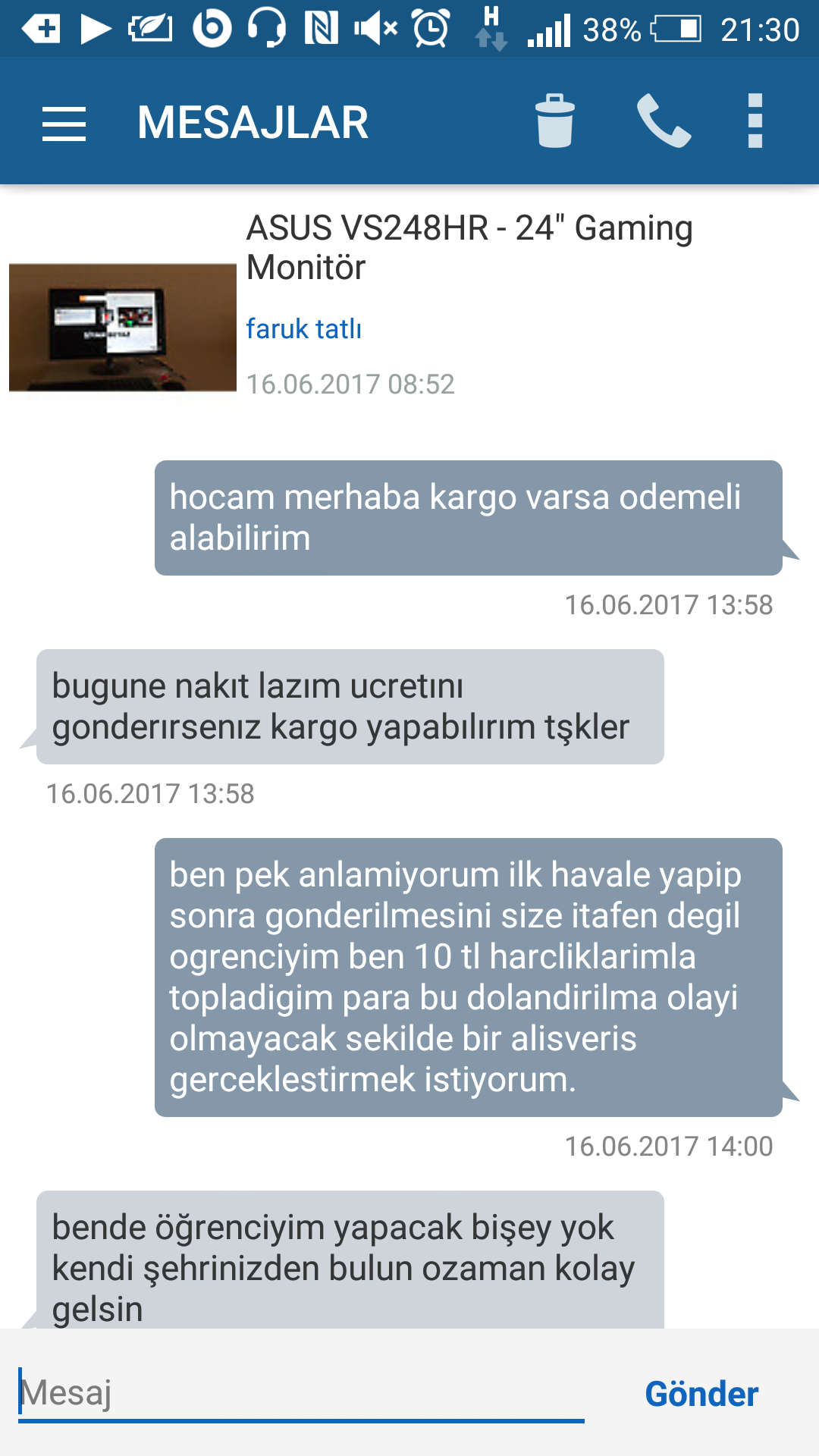 Ben bir kere dolandırıldım. Peki siz Ben bir kere dolandırıldım. Peki siz