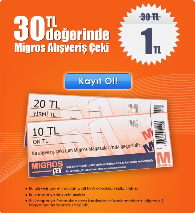  30TL Migros Alışveriş Çekleri 1 TL Promoskop