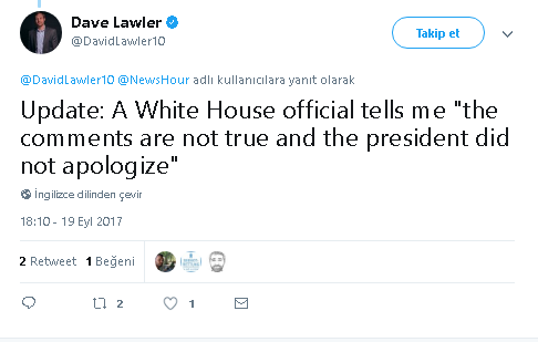 Erdoğan "Trump Korumalar İçin Özür Diledi." Beyaz Saray Kaynağı "Başkan Özür Dilemedi"