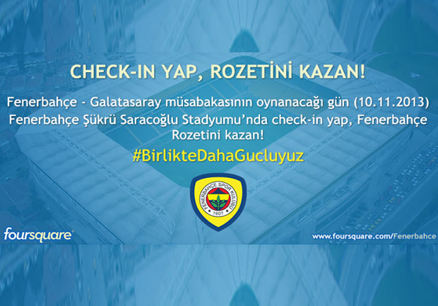  Derbi günü check-in yap Fenerbahçe rozeti kazan