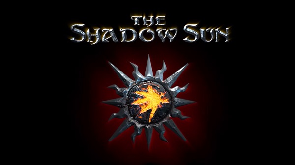 The Shadow Sun, Google Play'deki yerini aldı