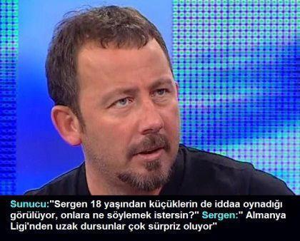  Sergen Yalçın'dan Teknik Direktör Olur mu?