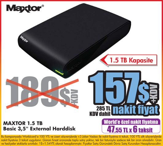  BİMEKSDE 1.5TB MAXTOR HARDDİSK 157$+KDV
