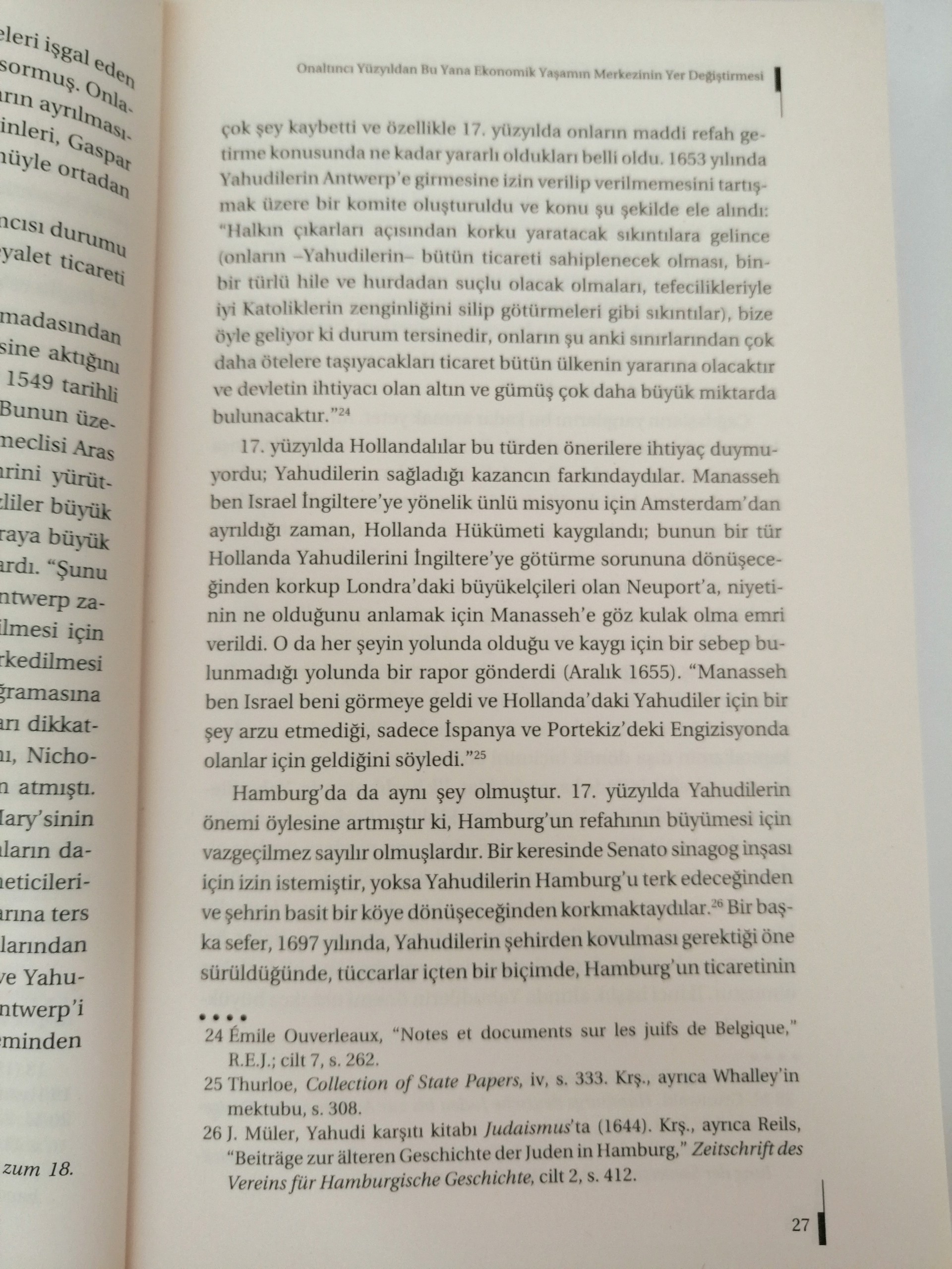 İspanya-Portekiz egemenliğini sonlandırıp İngiltere-Hollanda egemenliğini başlatan Yahudiler miydi?