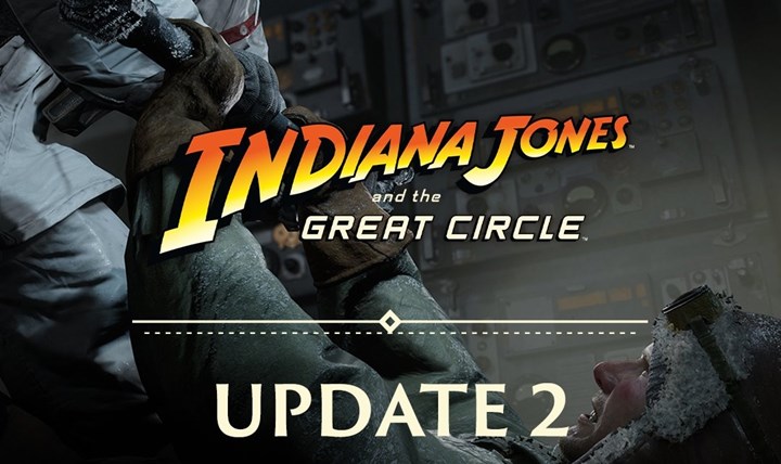 Indiana Jones and the Great Circle'a grafik ve performans güncellemesi