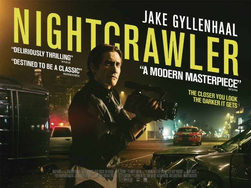  Nightcrawler(2014)|Dan Gilroy-Jake Gyllenhaal