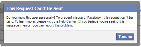  Facebook'ta arkadaş ekleyememe saçmalığı!
