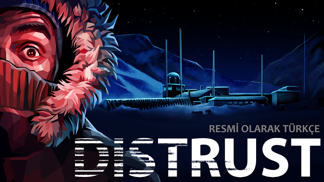 Distrust Resmi Türkçeleştirme Projesi (Bağımsız Çeviri)