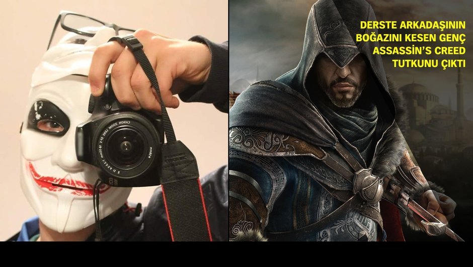 Rizeli Emir'i öldüren B.K. Assassin’s Creed oyunu tutkunu çıktı