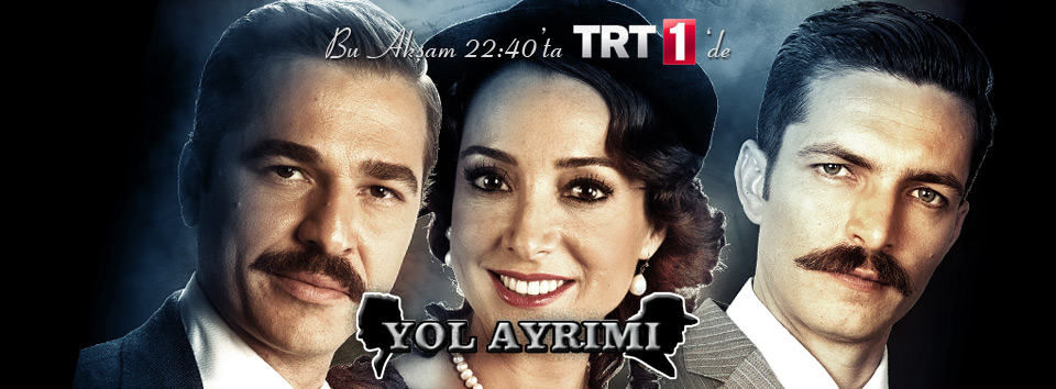  YOL AYRIMI (2012) TRT-1 (YENİ DİZİ)