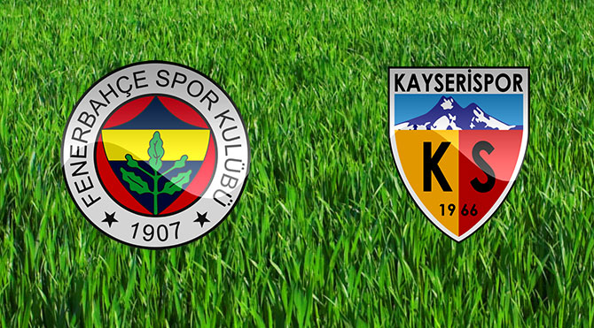  Ziraat Türkiye Kupası -  Grup E -  Grup Eleme  1 . Hafta Fenerbahçe - Kayserispor