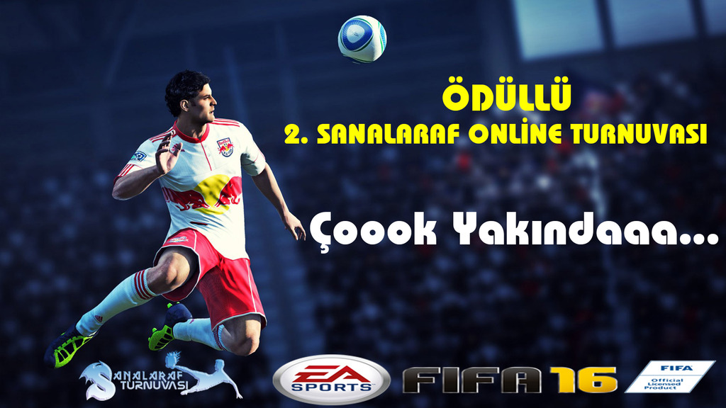  FIFA 16 - Online - Ödüllü 2. Sanalaraf Turnuvası