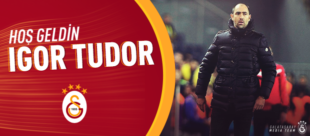 Igor Tudor Galatasaray'da  -ANAKONU-