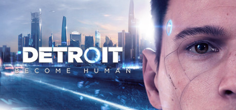 Detroit: Become Human (2019) [PC ANA KONU]