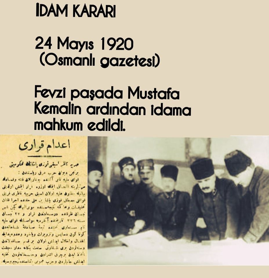24 Mayıs 1920 Pazartesi. Mareşal FEVZİ PAŞAYA İDAM.