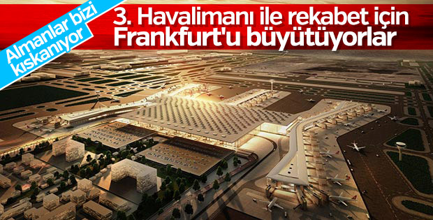 3.Havalimanı ile rekabet için Frankfurt'u büyütüyorlar