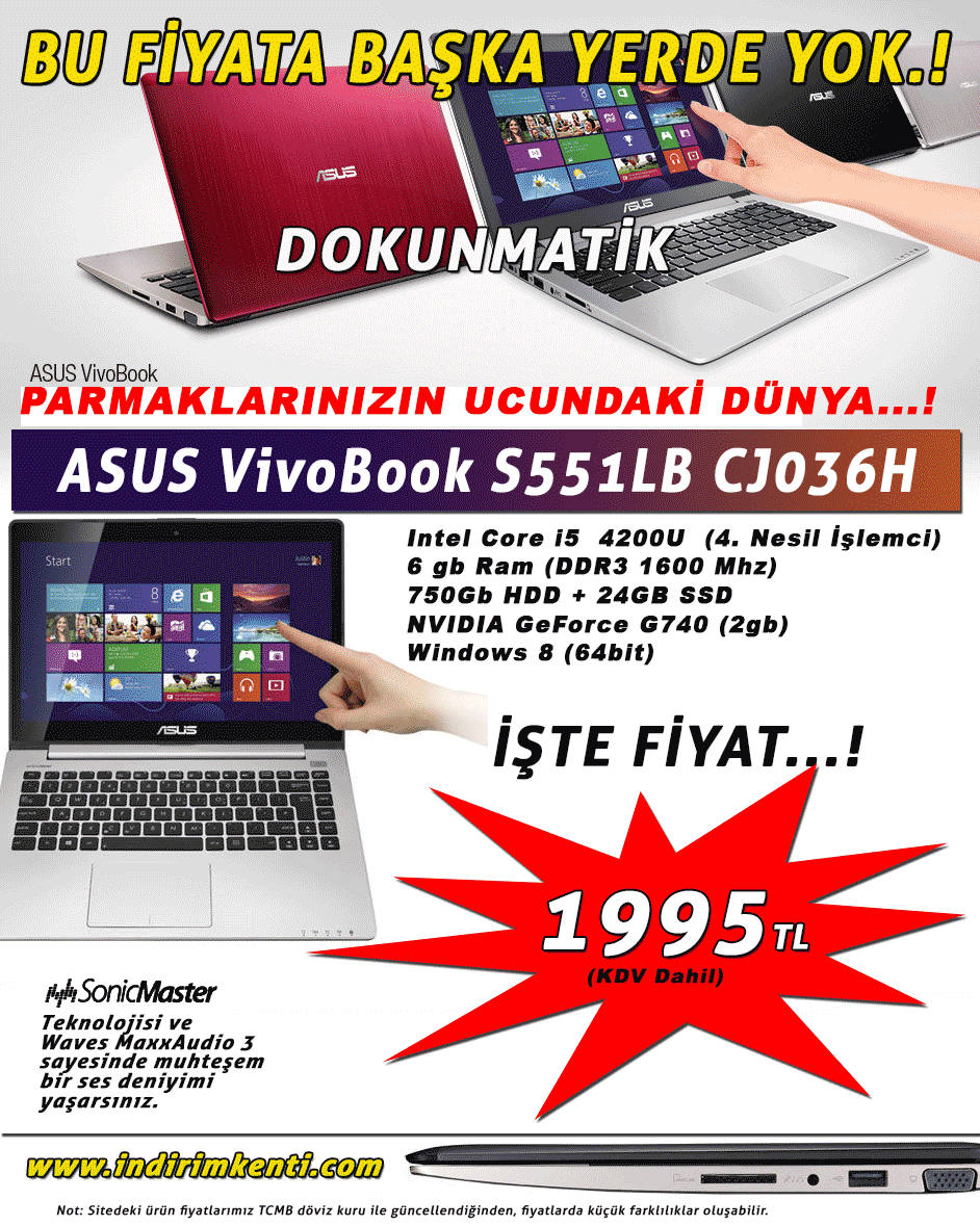  Sıcak bir Fırsat...! ASUS VivoBook S551LB CJ036H