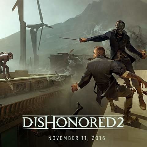 Dishonored 2 (2016) [ANA KONU]