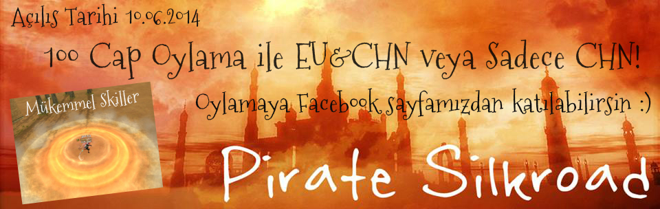  Pirate Silkroad 100 Cap|| Sadece Chn ||Açılış 10.06.2014