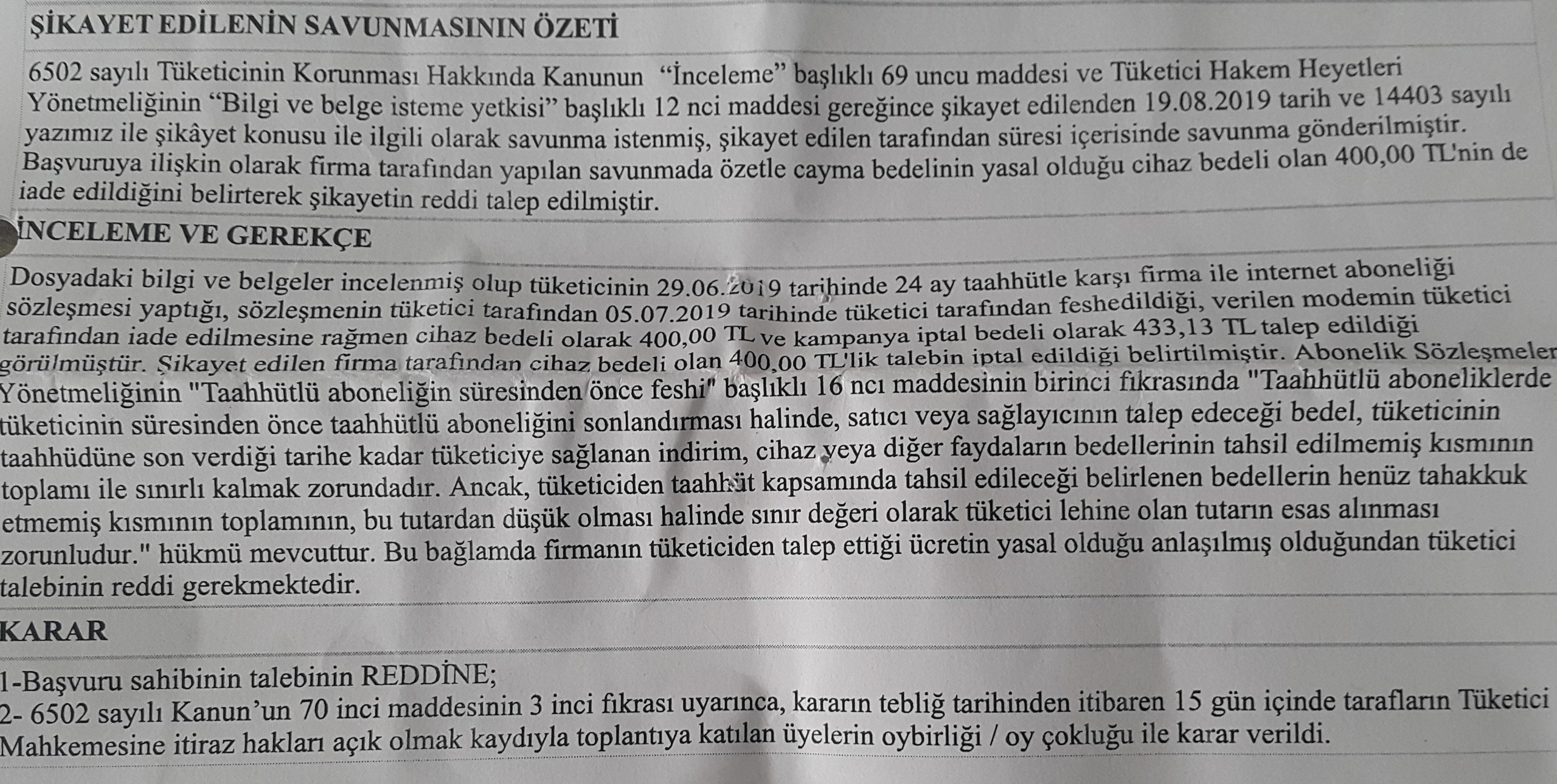 Turkcell İnternet aboneliğinde 15 günlük cayma hakkımız yok !!! ( Mahkeme Tutanağı Eklidir))