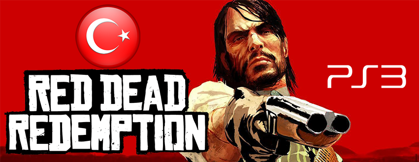 Red Dead Redemption Türkçe Yama Bilgilendirmesi !