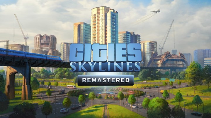 Cities: Skylines Remastered ücretsiz yükseltme ile yeni nesil konsollara geliyor