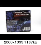  Phobya Touch 6 [Kullanıcı İncelemesi]