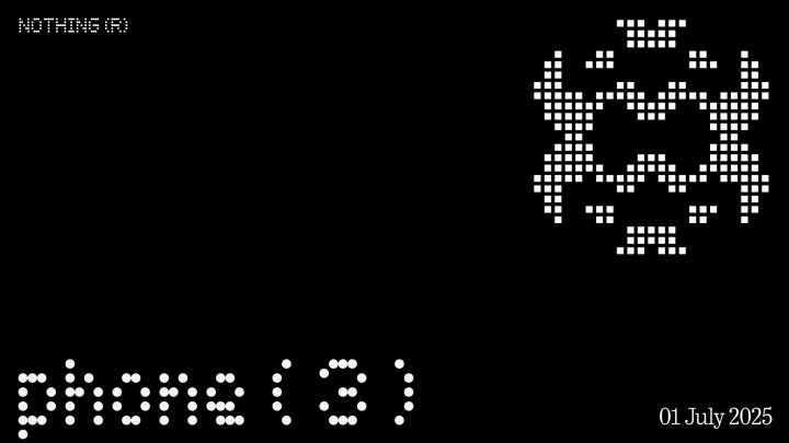 Nothing Phone 3, Temmuz'da geliyor: İşte beklenen özellikleri