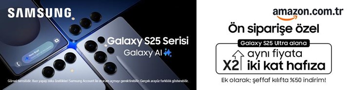 Samsung Galaxy S25 serisi Amazon'da ön siparişe açıldı