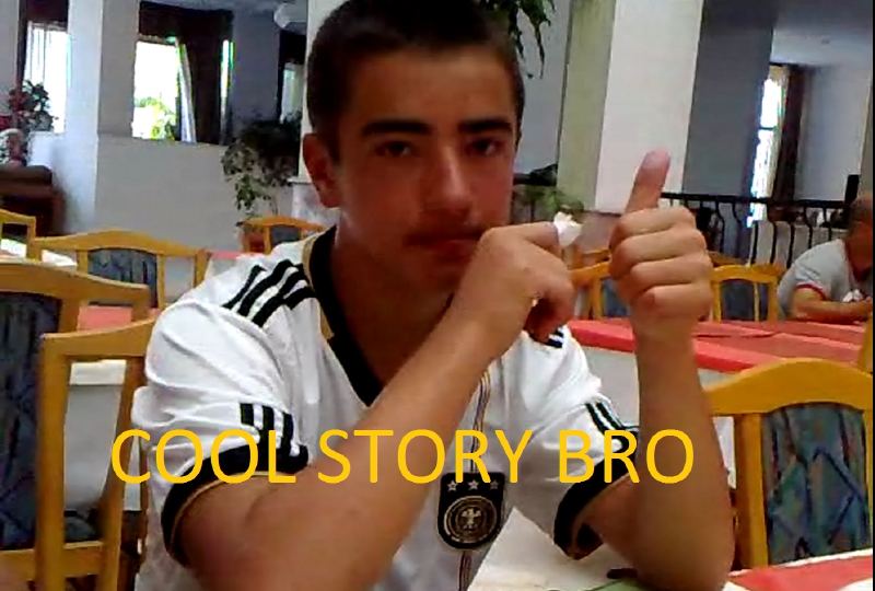  COOL STORY BRO