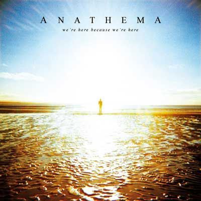  Anathema - We're Here Because We're Albümü Çıktı!