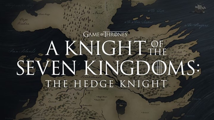 Yeni Game of Thrones dizisi duyuruldu: A Knight of the Seven Kingdoms