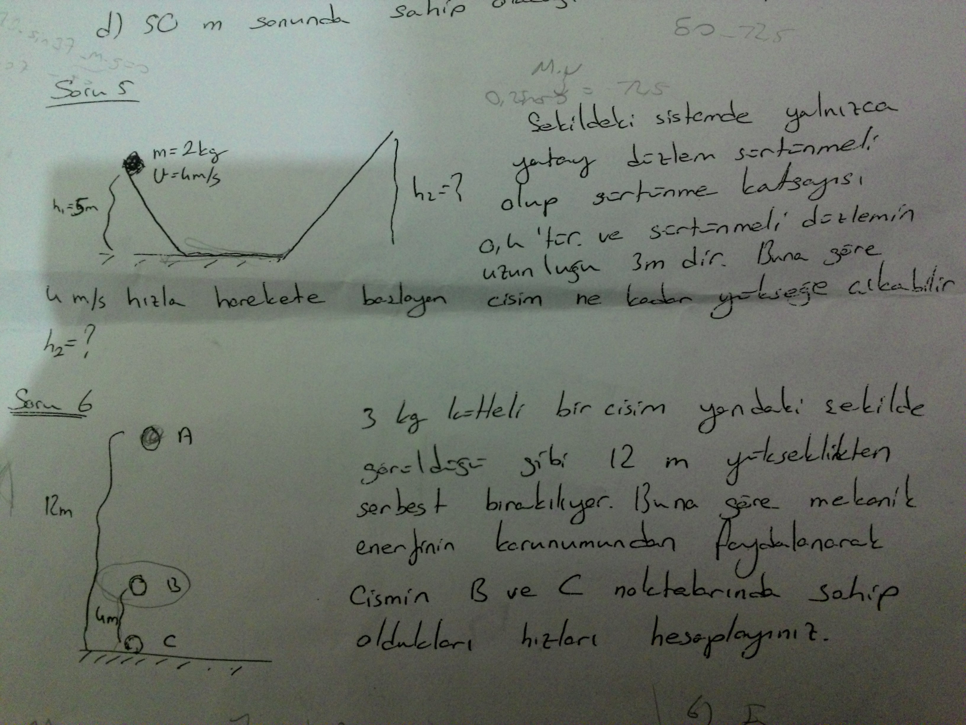  Arkadaslar fizik sorusunu cozemedım yardımcı olurmusunuz