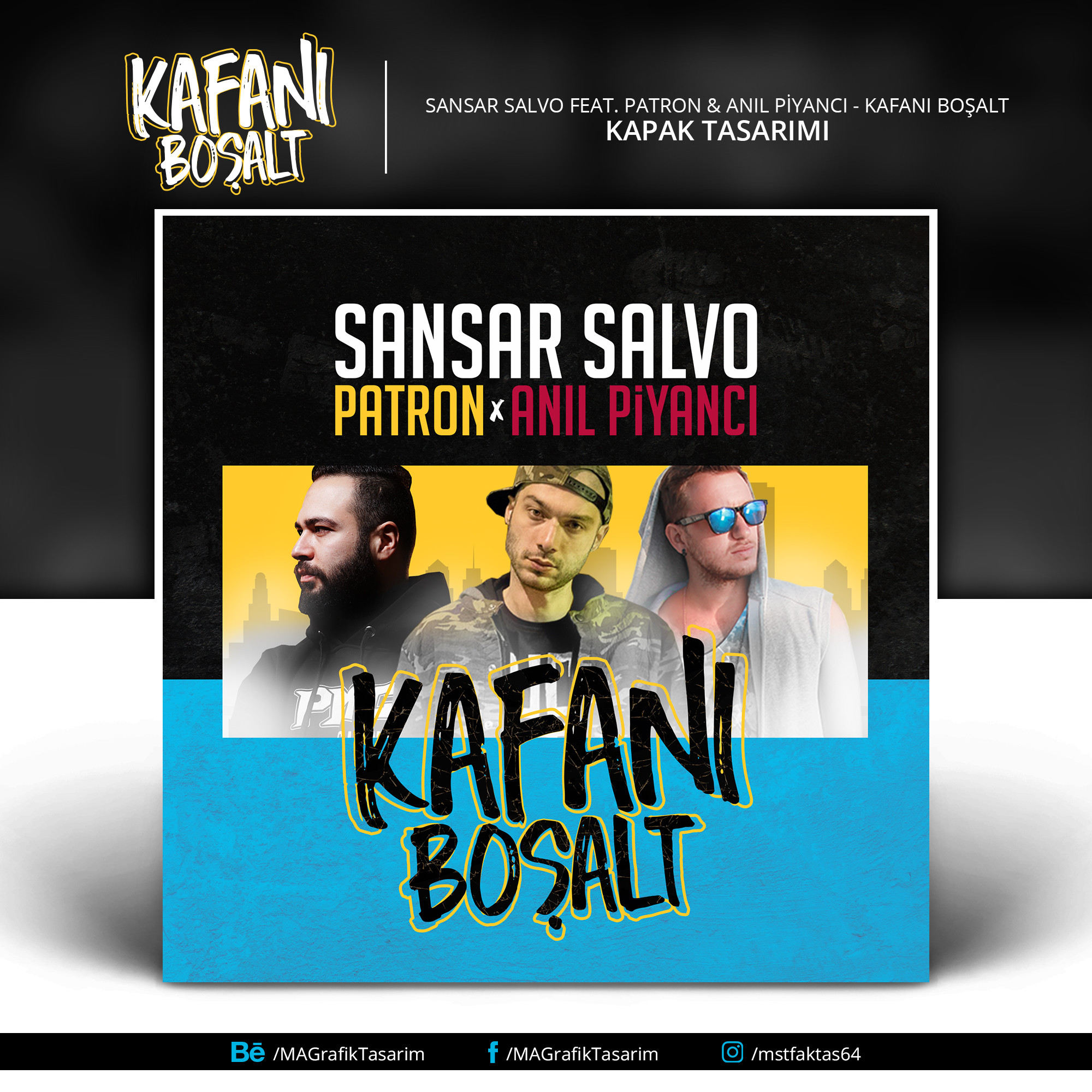 Sansar Salvo feat. Patron & Anıl Piyancı - Kafanı Boşalt | Kapak Tasarımı