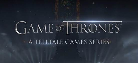  Game of Thrones - Telltale Games (Aralık 2014) [ANA KONU]