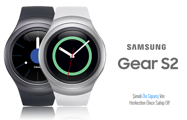  Samsung Gear S2 Yeni Nesil Akıllı Saat Türkiye'de Ön Siparişe Açıldı