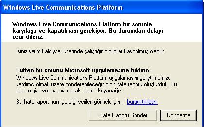  Acil Yarım Lütfen...! Windows Live Messenger Hata Veriyor..