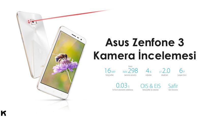 Asus Zenfone 3 (ZE552KL) Kamera İncelemesi