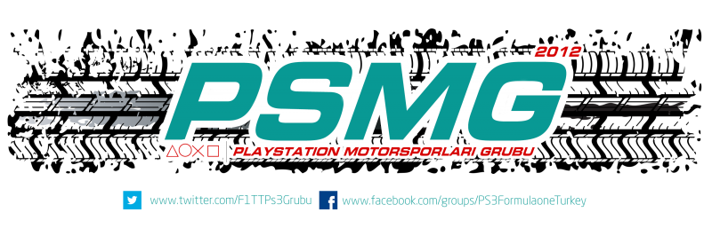  PSMG / PLAYSTATION MOTOR SPORLARI GRUBU (Kayıtlar Devam ediyor)
