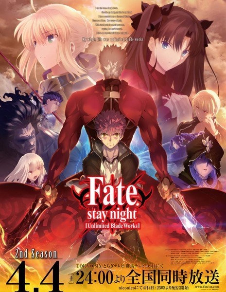  Fate/stay night: Unlimited Blade Works (TV) (2014-2015) (2.Sezon Başladı)