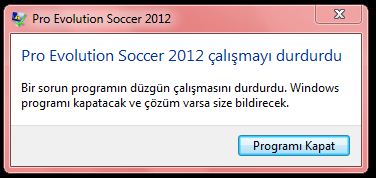  Pes 2012 hata ! yardım !