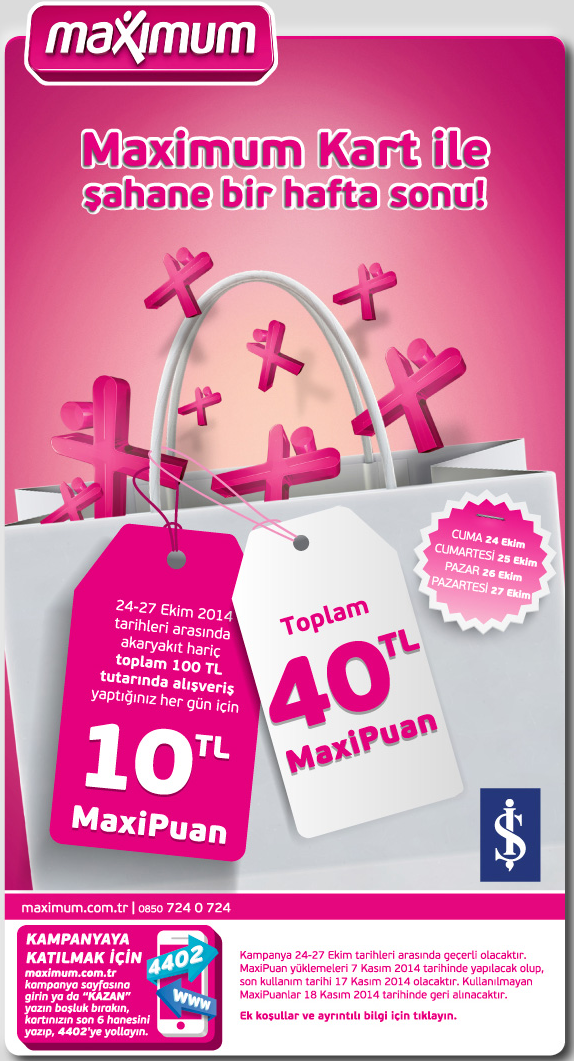  Maximum Hafta Sonu Kampanyası Toplam 40 TL