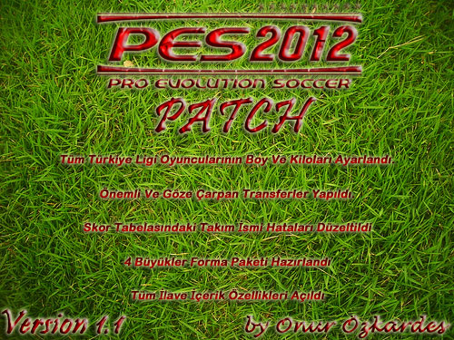  Pro Evolution Soccer 2012 Türkiye Ligi Çalışmam  PATCH ÇIKMIŞTIR