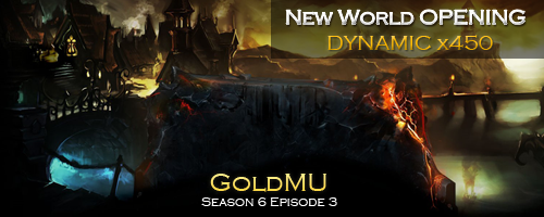 GoldMU Online | S6 E3 | DYNAMIC x500 | Launch - 7 JUNE