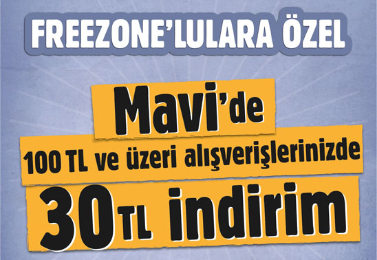  Mavi Jeans - VF FREEZONE ÖZGÜRCE GİY Kampanyasi 100 lirada 30 lira indirim