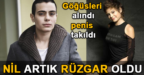  Nil neden Rüzgar oldu? Doğruymuş