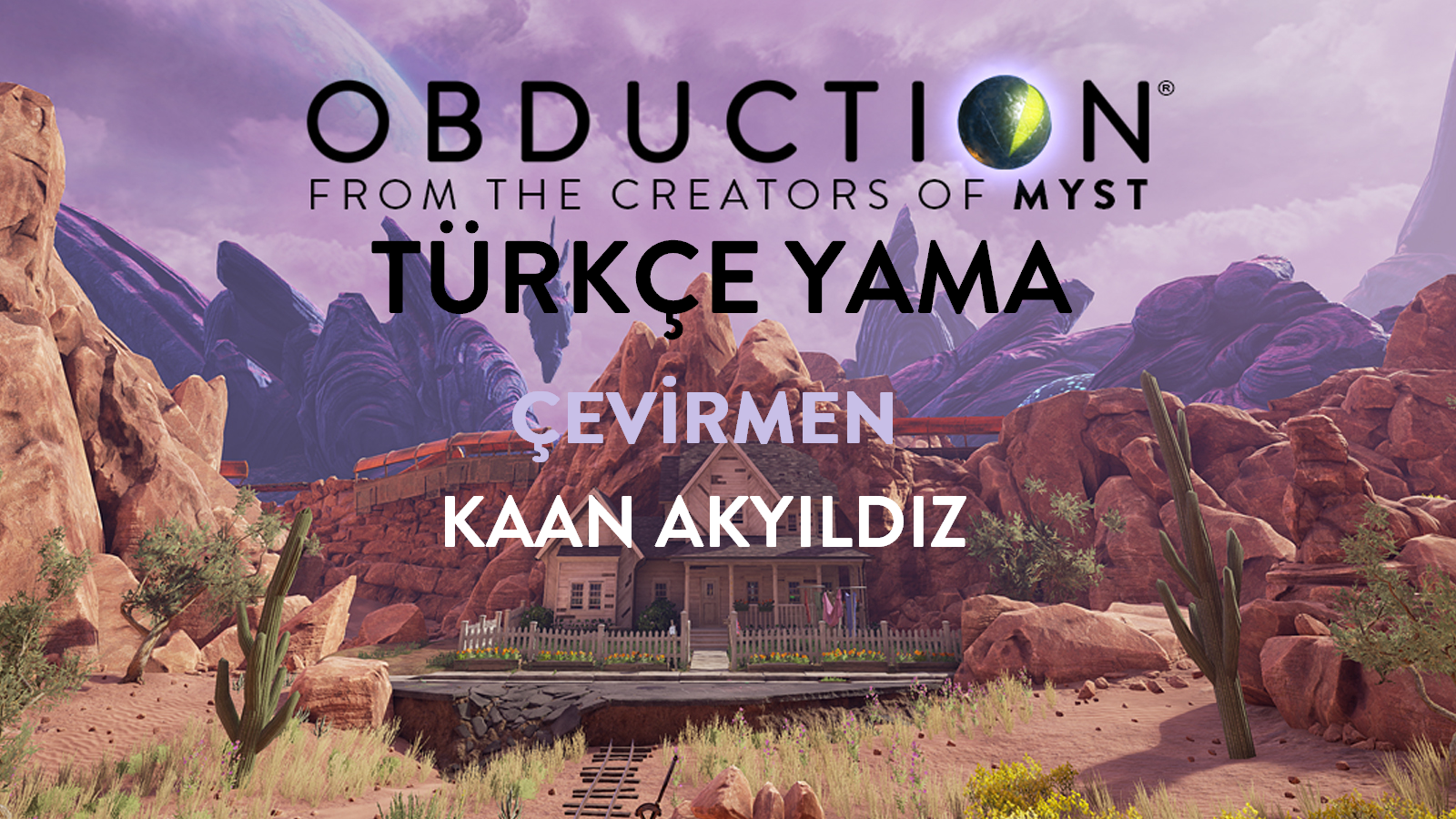 Obduction Türkçe Çeviri Tamamlandı (Resmi Çeviri)