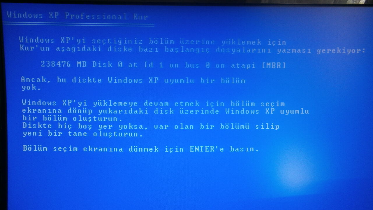  Diskte Windows XP uyumlu bir bölüm yok   Hatası...