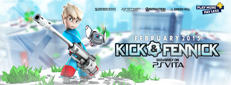  Kick & Fennick [PS VITA ANA KONU]