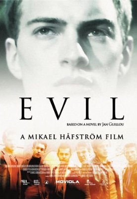  Ondskan - Evil (2003)